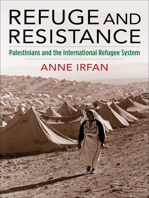 Title details for Refuge and Resistance by Anne Irfan - Available